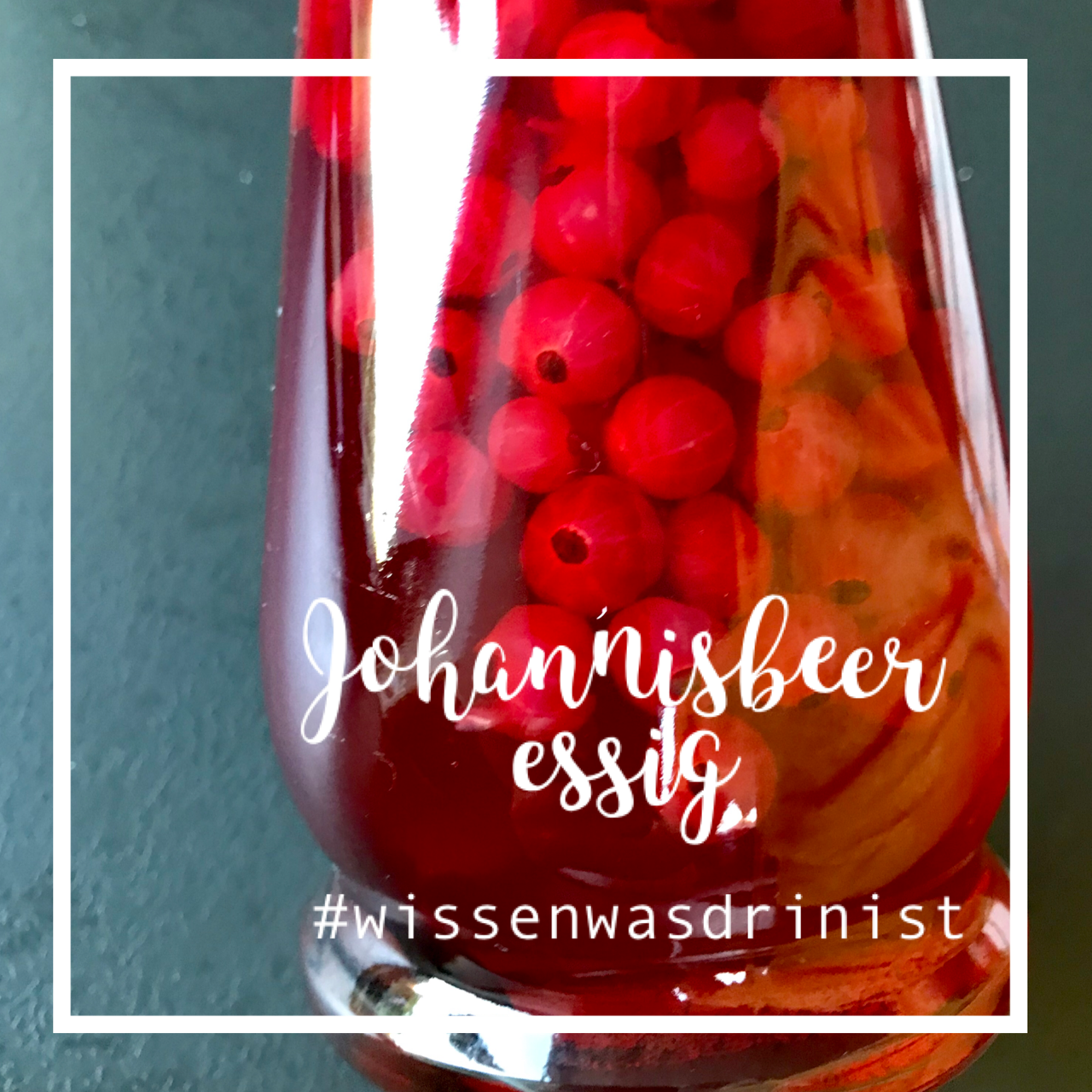 Johannesbeeressig